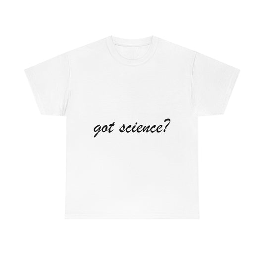 got science? Cotton Tee, light, large logo front & back