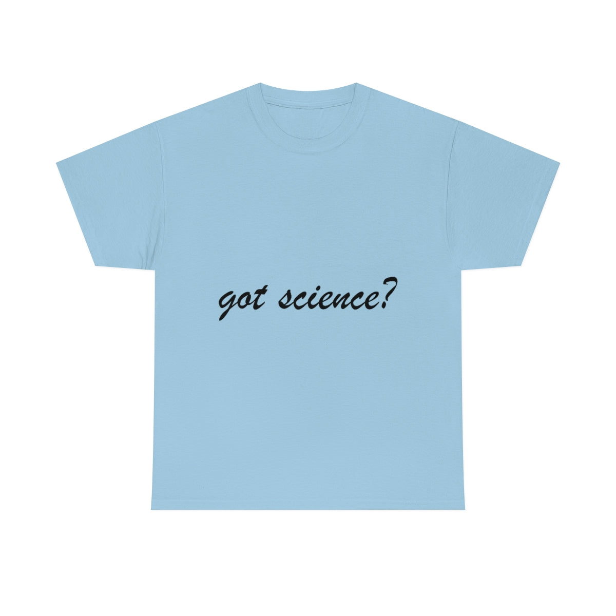 got science? Cotton Tee, light, large logo front & back