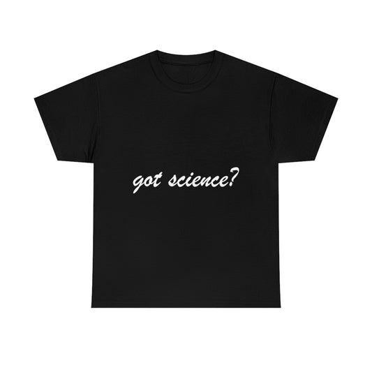 got science? Cotton Tee, dark, large logo front & back