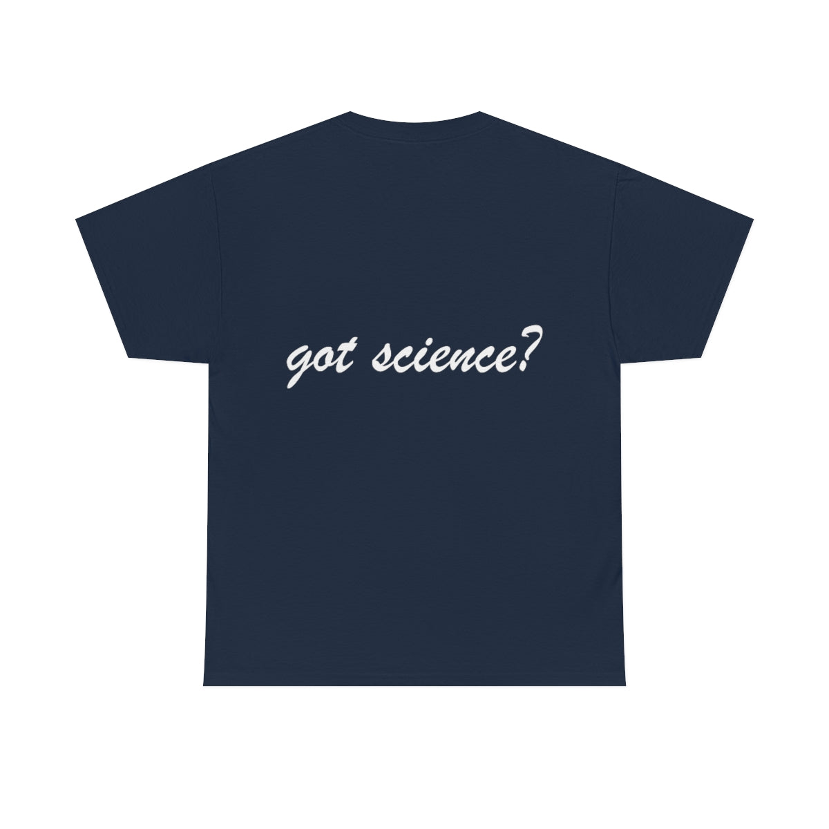 got science? Cotton Tee, dark, large logo front & back